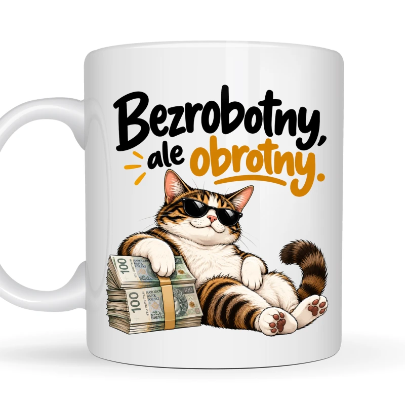 Kubek 330ml Bezrobotny, ale obrotny – zabawny kot z pieniędzmi