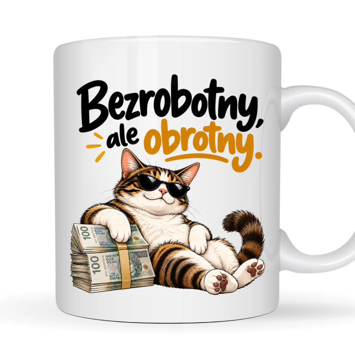 Kubek 330ml Bezrobotny, ale obrotny – zabawny kot z pieniędzmi