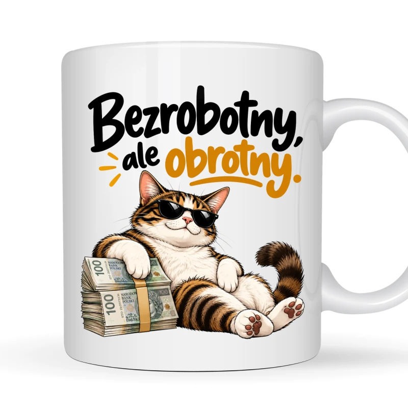 Kubek 330ml Bezrobotny, ale obrotny – zabawny kot z pieniędzmi
