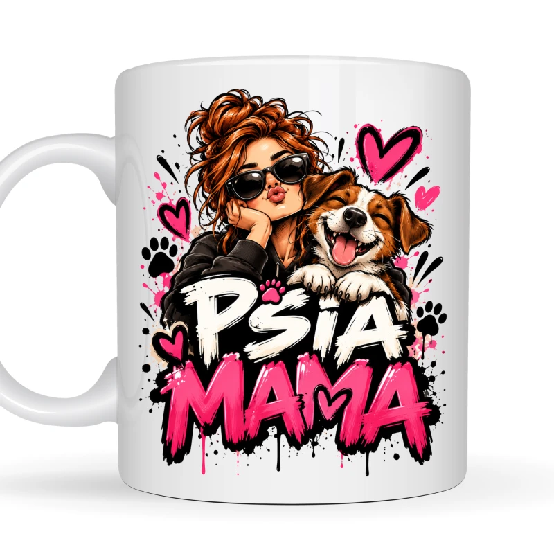 Kubek 330 ml „Psia Mama” – oryginalny prezent dla mamy kochającej psy