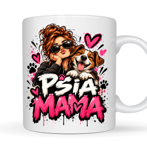 Kubek 330 ml „Psia Mama” – oryginalny prezent dla mamy kochającej psy