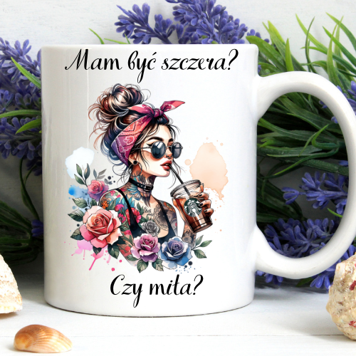 Kubek 330 ml z napisem „Mam być szczera czy miła?”