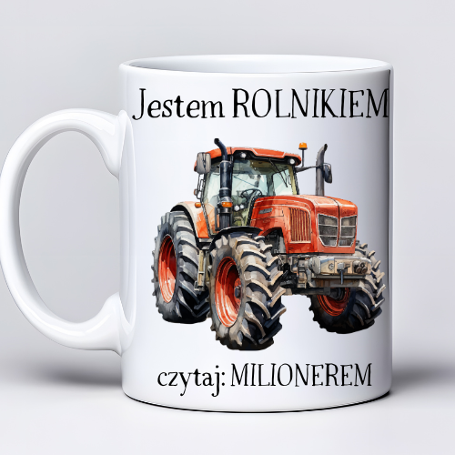 Kubek z nadrukiem 330 ml – traktor i napis „Jestem rolnikiem (czytaj: milionerem) / Zapraszam do mojej stodoły…”