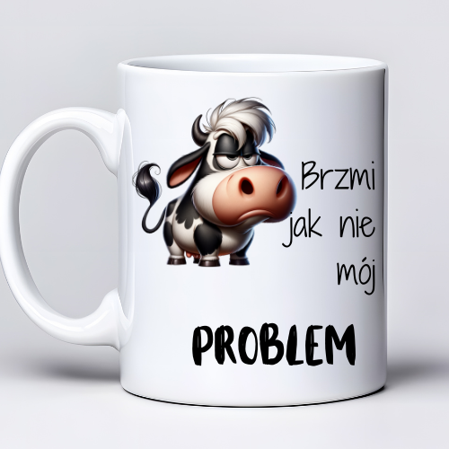 Kubek z nadrukiem 330 ml z krową i tekstem „Brzmi jak nie mój problem”