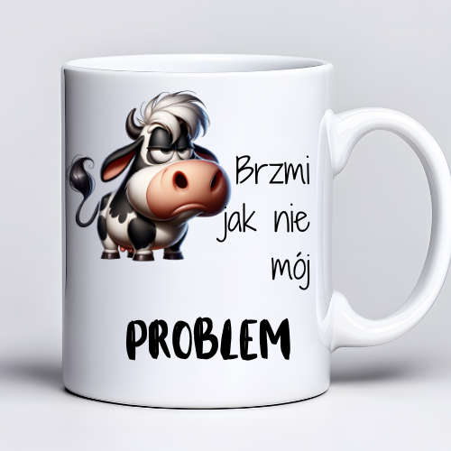Kubek z nadrukiem 330 ml z krową i tekstem „Brzmi jak nie mój problem”