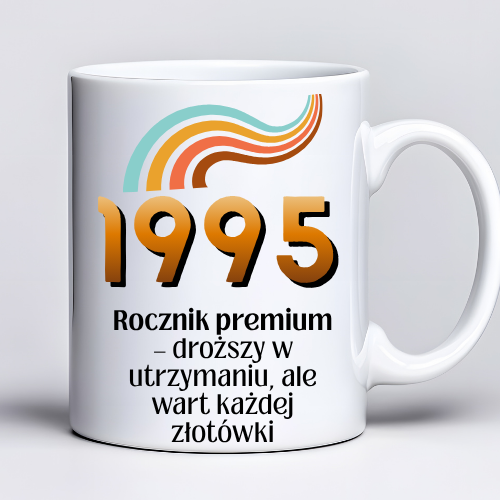 Kubek 330 ml z tekstem „1995 Rocznik premium — droższy w utrzymaniu, ale wart każdej złotówki” i grafiką retro