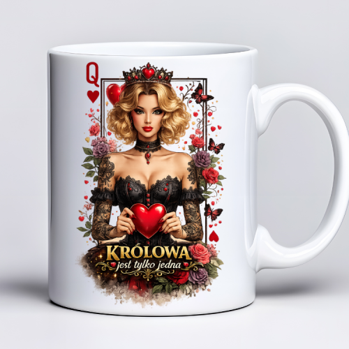 Kubek 330 ml z tekstem Królowa jest tylko jedna i grafiką eleganckiej królowej – prezent na Dzień Kobiet