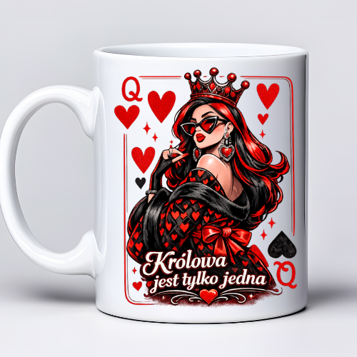 Kubek 330 ml z tekstem Królowa jest tylko jedna i grafiką Queen w czerwono-czarnym stylu – prezent dla kobiety