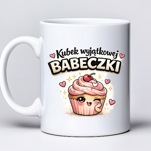 Kubek 330 ml z tekstem Kubek wyjątkowej Babeczki i grafiką muffinki – słodki prezent dla kobiety