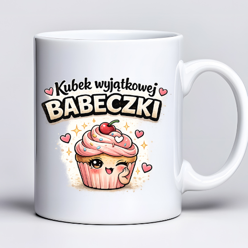 Kubek 330 ml z tekstem Kubek wyjątkowej Babeczki i grafiką muffinki – słodki prezent dla kobiety