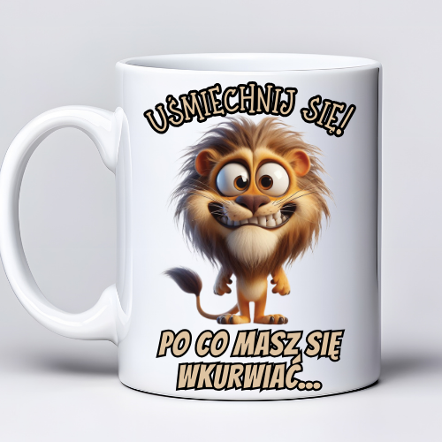 Kubek z nadrukiem 330ml z napisem Uśmiechnij się po co masz się wk***ać